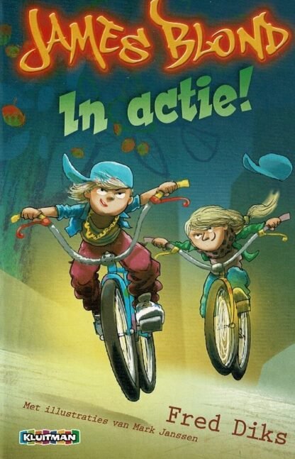 James Blond in actie! / Fred Diks (AVI E5 - E6 ; Harde kaft)