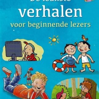 De leukste verhalen voor beginnende lezers (6 boekjes in 1 band: AVI Start - E3; Harde kaft)