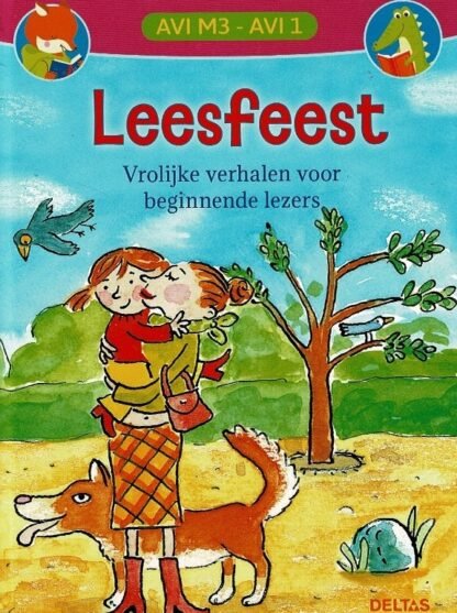 Leesfeest; Vrolijke verhalen voor beginnende lezers (3 boekjes in 1 verzamelband ; AVI M3 ; Harde kaft)