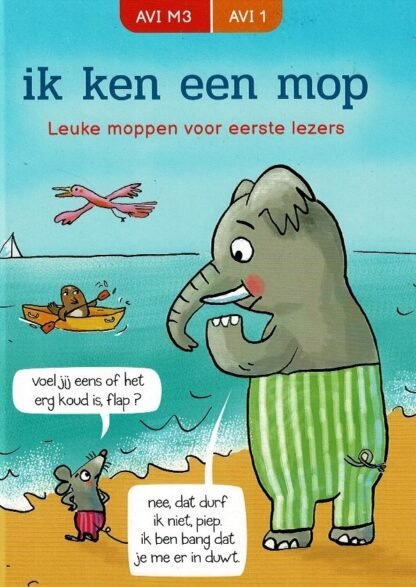 ik ken een mop: Leuke moppen voor eerste lezers (AVI M3 ; Harde kaft)