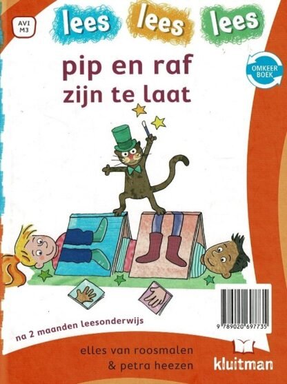 pip en raf zijn te laat / elles van roosmalen ; aap is een ster / lida dijkstra (AVI M3 ; Harde kaft)