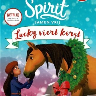 Spirit samen vrij: Lucky viert kerst / Dreamworks (AVI E3 ; Harde kaft)