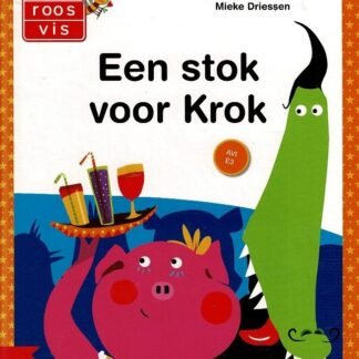 Een stok voor Krok / Isabel Versteeg (AVI E3 ; Harde kaft)