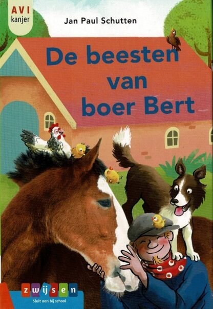 De beesten van boer Bert / Jan Paul Schutten (AVI E3 ; Harde kaft)