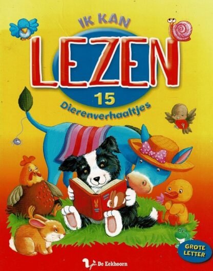 Ik kan lezen: 15 dierenverhaaltjes (AVI E3 ; Harde kaft ; Grote letter ; puntjes kaft een heel klein beetje beschadigd)