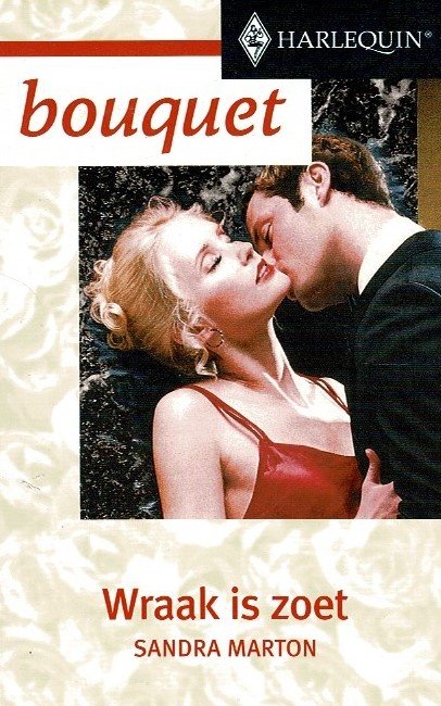 Bouquet 2385: Wraak is zoet / Sandra Marton