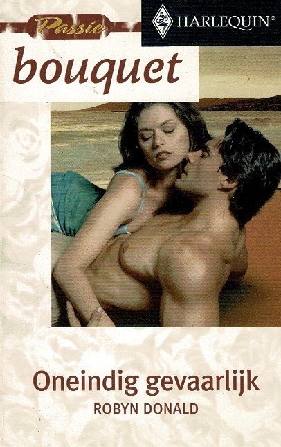 Bouquet 2390: Oneindig gevaarlijk / Robyn Donald