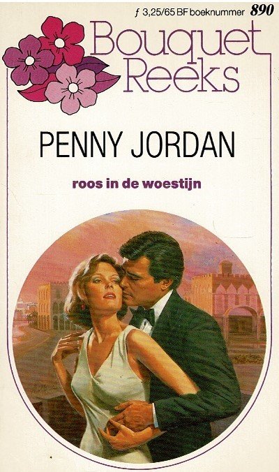 Bouquet 890: Roos in de woestijn / Penny Jordan