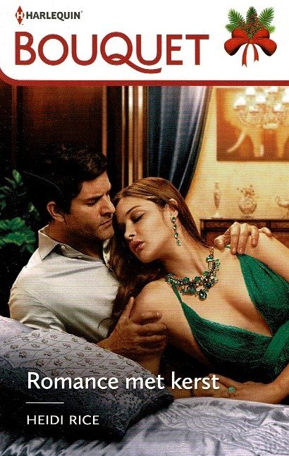 Bouquet 4319: Romance met kerst / Heidi Rice