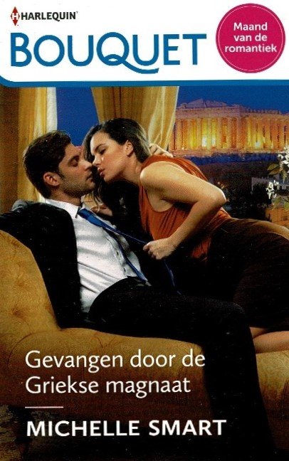 Bouquet 4363: Gevangen door de Griekse magnaat / Michelle Smart