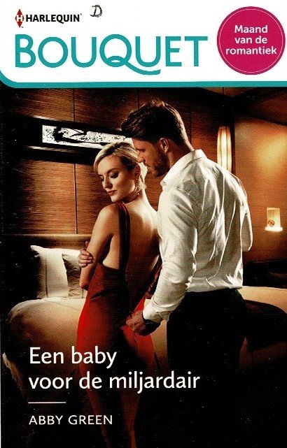 Bouquet 4364: Een baby voor de miljardair / Abby Green