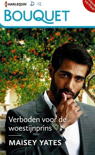Bouquet 4473: Verboden voor de woestijnprins / Maisey Yates