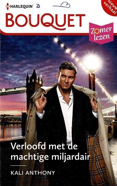 Bouquet 4490: Verloofd met de machtige miljardair / Kali Anthony