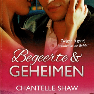 Topcollectie 119: Begeerte en geheimen / Chantelle Shaw