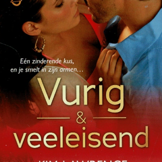 Topcollectie 135: Vurig & veeleisend / Kim Lawrence