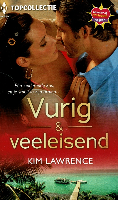 Topcollectie 135: Vurig & veeleisend / Kim Lawrence