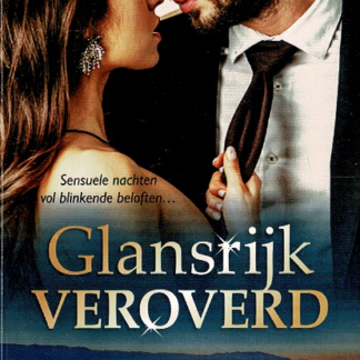 Topcollectie 211: Glansrijk veroverd / Maya Blake / Sarah Morgan / Andie Brock