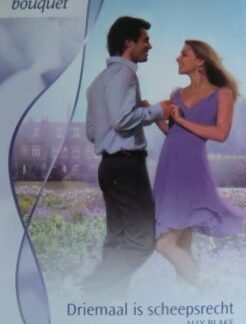 Bouquet Extra 283: Driemaal is scheepsrecht / Ally Blake ; Wonder in tweevoud / Caroline Anderson