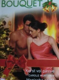 Bouquet Extra 375: Kerst vol passie / Carole Mortimer ; Magische nacht / Victoria Parker