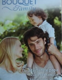 Bouquet Extra 413: De allerliefste papa / Marie Ferrarella ; Held voor altijd / Lilian Darcy