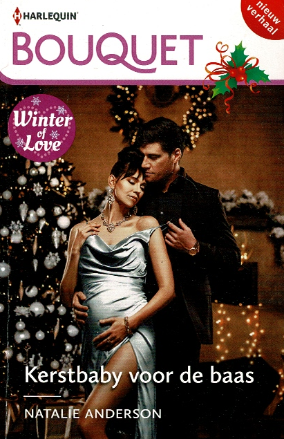 Bouquet 4528: Kerstbaby voor de baas / Natalie Anderson