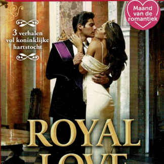 Bouquet Special 51: Royal Love: Veroverd door de koning ; Vorstelijk verleid ; Geschaakt door de woestijnprins