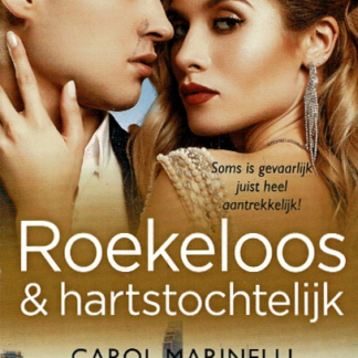 Topcollectie 187: Roekeloos & hartstochtelijk