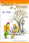 Saskia en Jeroen op stap / Jaap ter Haar ( Voorlezen v.a. 4 jaar, zelf lezen vanaf 8 jaar; Harde kaft)