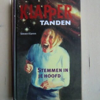 Klappertanden: Stemmen in je hoofd / Steven Klamm (AVI E7 ; Harde kaft)