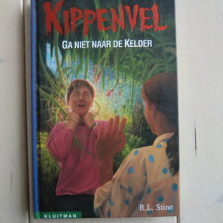 Kippenvel: Ga niet naar de kelder / R.L. Stine (AVI E7 ; Harde kaft)