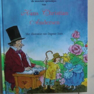 De Mooiste sprookjes / Hans Christian Andersen (harde kaft) 