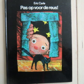 Pas op voor de reus! / Eric Carle (harde kaft)