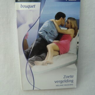 Bouquet 3186: Zoete vergelding / Melanie Milburne
