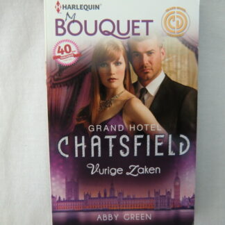 Bouquet 3633: Vurige zaken (Grand Hotel Chatsfield) / Abby Green