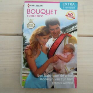 Bouquet Extra 372: Een baby voor de prins / Koningin van zijn hart / Rebecca Winters