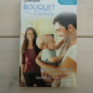 Bouquet Extra 416: Gedroomd weerzien / Christine Rimmer / Spanning in de sneeuw / Kate Little