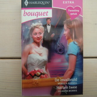 Bouquet Extra 219: De invalbruid / Rebecca Russel / Harten twee / Julianna Morris