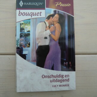 Bouquet 3013: Onschuldig en uitdagend / Lucy Monroe