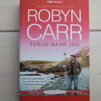 HQN Roman 95: Terug naar jou / Robyn Carr