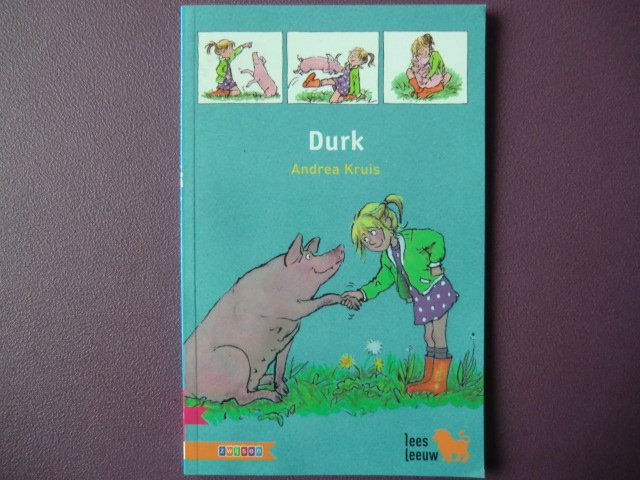 Durk / Andrea Kruis (leesleeuw AVI E4)