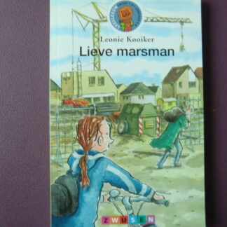 Lieve marsman / Leonie Kooier (leesleeuw AVI E7) 