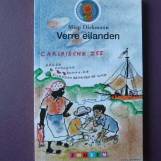 Verre Eilanden / Miep Diekmann (leesleeuw AVI E7) 