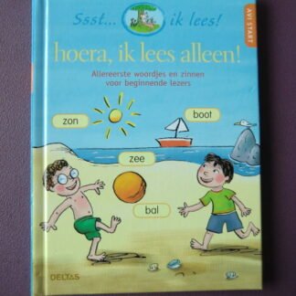 hoera, ik lees alleen! (AVI Start ; harde kaft)