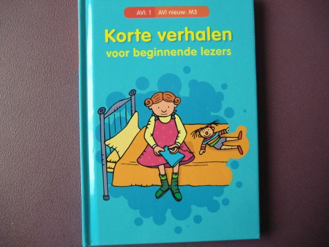 Korte verhalen voor beginnende lezers (AVI M3 ; harde kaft)