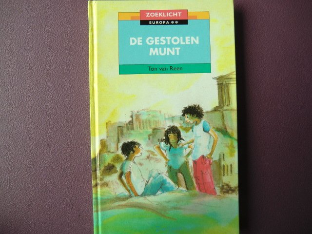 De gestolen munt / Ton van Reen (AVI E5; harde kaft)
