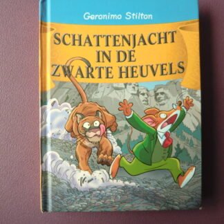 Schattenjacht in de zwarte heuvels / Geronimo Stilton (AVI E5; harde kaft)