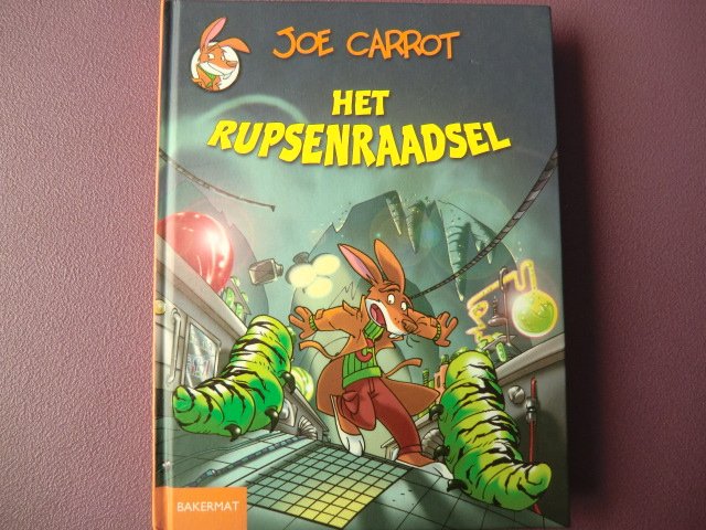 Het rupsen raadsel / Joe Carrot (AVI E5; harde kaft)