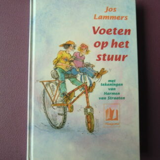 Voeten op het stuur / Jos Lammers (AVI E5; harde kaft)