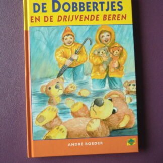 De Dobbertjes en de drijvende beren / André Boeder (AVI E5, harde kaft) 