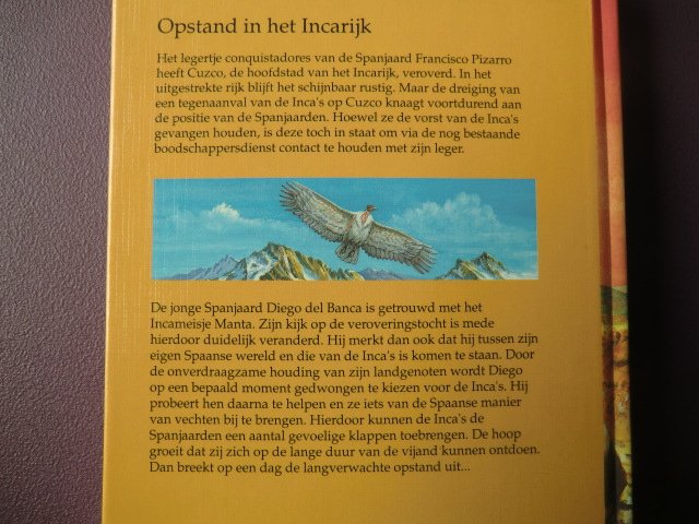 De witte condor: Opstand in het Incarijk / Berend Jager (AVI Plus ; Harde kaft)